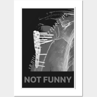 Not Funny But Humerus X-Ray Black Posters and Art